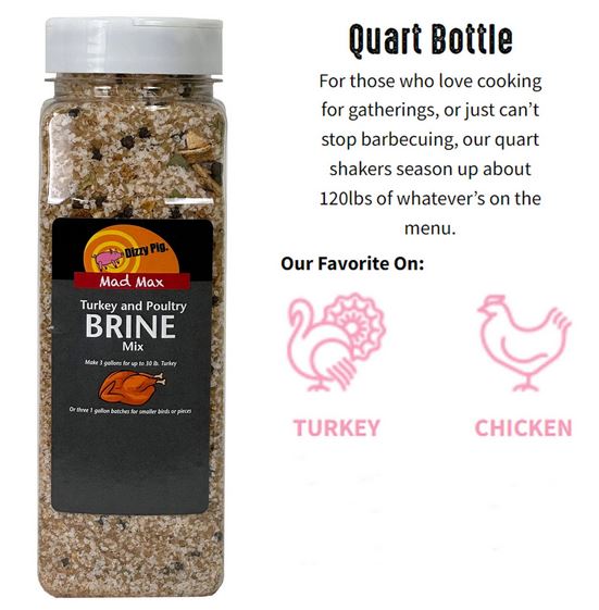 Dizzy Pig Mad Max Turkey Brine 36 Oz Bottle All Natural for Poultry 00057 - Bourlier's Barbecue and Fireplace