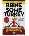 Brine Some Turkey - All-Natural 19 Ounce Brine Kit and Seasoning by BBQ Spot OW85235 - Bourlier's Barbecue and Fireplace